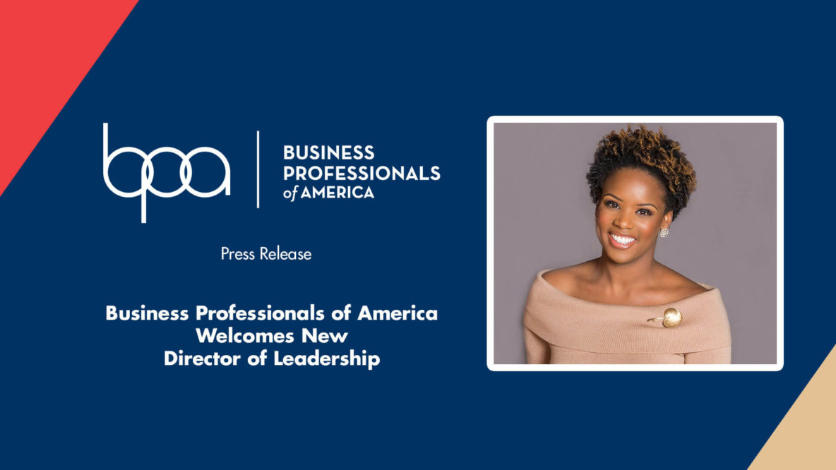 Business Professionals of America Welcomes New Director of Leadership ...