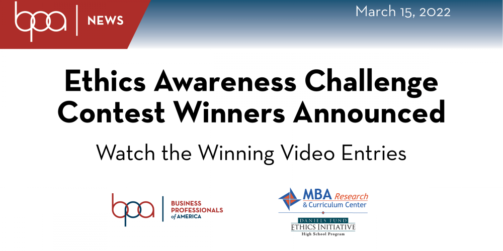 Ethics Awareness Challenge Contest Winners Announced - Watch the Winning Video Entries